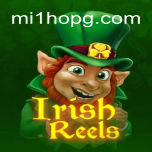 Discover the Allure of IrishReels: An In-depth Look at the MILHOPG.COM Oficial Slots Brasil #1