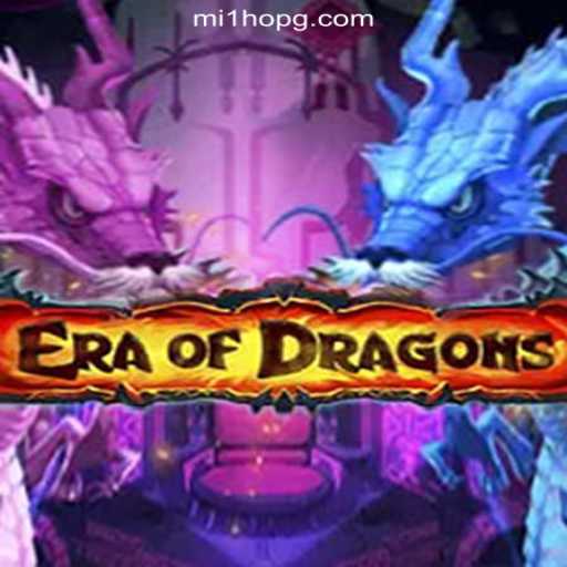 Unveiling EraOfDragons: A Deep Dive into the Thrilling World of Ancient Battles and Riches