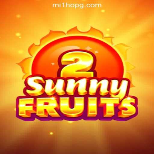 SunnyFruits2: Discover the Thrilling World of Brazil's #1 Slot Game